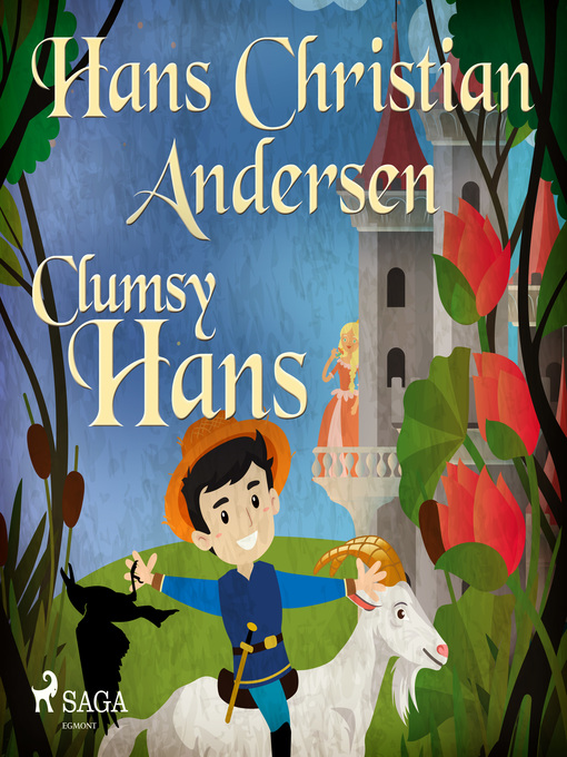 Title details for Clumsy Hans by Hans Christian Andersen - Wait list